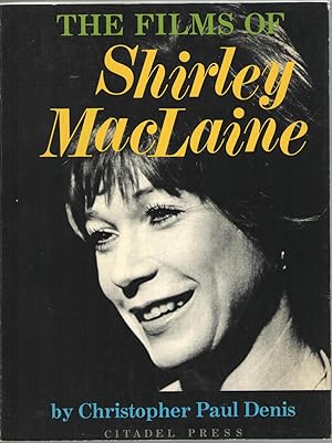 Bild des Verkufers fr The Films of Shirley MacLaine zum Verkauf von Libreria antiquaria Dedalo M. Bosio