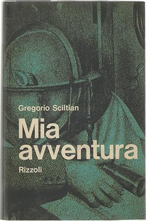 Seller image for Mia avventura for sale by Libreria antiquaria Dedalo M. Bosio