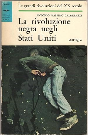 Image du vendeur pour La rivoluzione negra negli Strati Uniti mis en vente par Libreria antiquaria Dedalo M. Bosio
