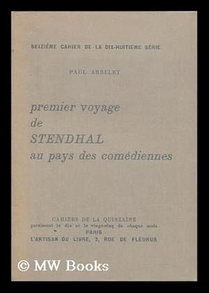 Seller image for Premier Voyage De Stendhal Au Pays Des Comediennes for sale by MW Books