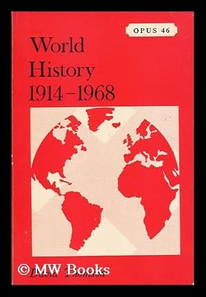 Seller image for World History from 1914 to 1968 for sale by MW Books