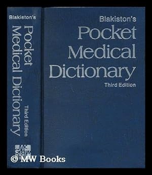 Immagine del venditore per Blakiston's Pocket Medical Dictionary. Chairman of the Editorial Board: Arthur Osol venduto da MW Books