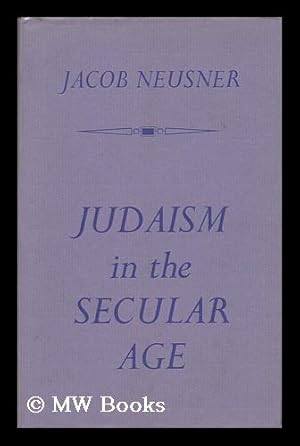 Immagine del venditore per Judaism in the Secular Age: Essays on Fellowship, Community and Freedom venduto da MW Books