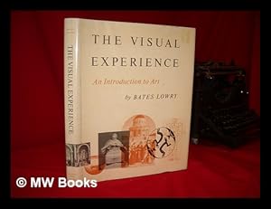 Immagine del venditore per The Visual Experience; an Introduction to Art venduto da MW Books