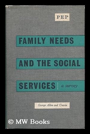 Immagine del venditore per Family Needs and the Social Services venduto da MW Books