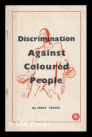 Imagen del vendedor de Discrimination Against Coloured People a la venta por MW Books