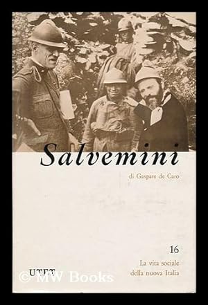 Seller image for Gaetano Salvemini. Con 29 Tavole Fuori Testo for sale by MW Books