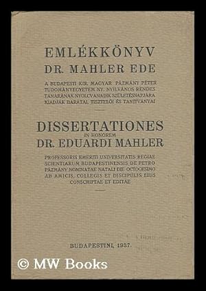 Seller image for Jubilee Volume in Honour of Edward Mahler : Ph. D. , Professor of the Royal Hungarian Pázmány Pter University (Retired) / Edited on His Eightieth Birthday by His Friends, Colleagues, and Pupils for sale by MW Books