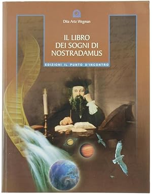 Bild des Verkufers fr IL LIBRO DEI SOGNI DI NOSTRADAMUS.: zum Verkauf von Bergoglio Libri d'Epoca