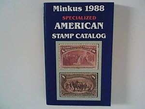 Minkus SPEZIALIZED AMERICAN Stamp Catalog 1988.