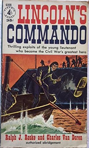 Seller image for Lincoln's Commando for sale by The Book House, Inc.  - St. Louis