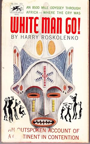 Seller image for White Man go! for sale by John Thompson