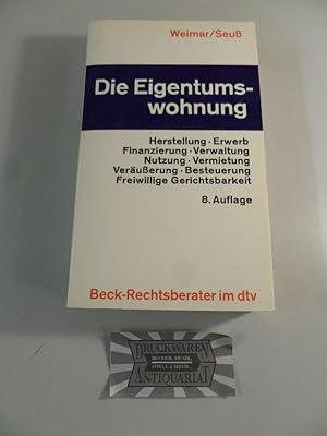 Imagen del vendedor de Die Eigentumswohnung. a la venta por Druckwaren Antiquariat