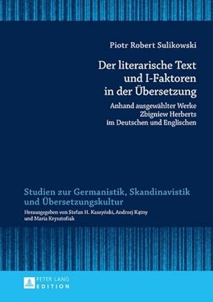 Seller image for Der literarische Text und I-Faktoren in der bersetzung for sale by BuchWeltWeit Ludwig Meier e.K.