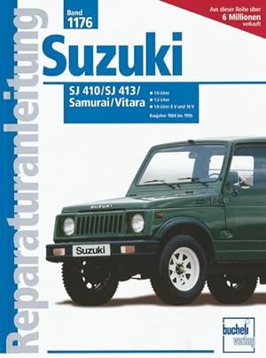 Imagen del vendedor de Suzuki SJ 410 bis 1986 (1,0 Ltr.), SJ 413 bis 1984-88 (1,3 Ltr) a la venta por BuchWeltWeit Ludwig Meier e.K.