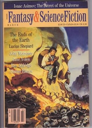 Seller image for The Magazine of Fantasy & Science Fiction March 1989 -The Sea Man, Ifurin and the Fat Man, Blue Skin, Tornado, Alaska, The Secret of the Universe, The Ends of the Earth, + for sale by Nessa Books