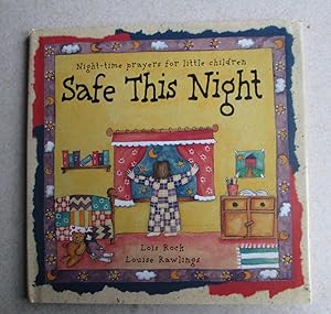 Safe This Night (Night-time Prayers for Little Children)
