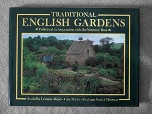 Traditional English Gardens. Published in Association with the National Trust.