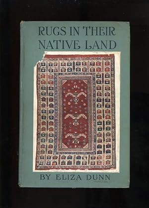 Seller image for RUGS IN THEIR NATIVE LAND for sale by Orlando Booksellers