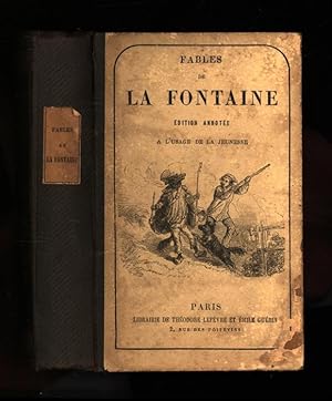 Fables de La Fontaine Edition annotee a L'usage de la Jeunesse. Illustrations de Hadamar et Desandre
