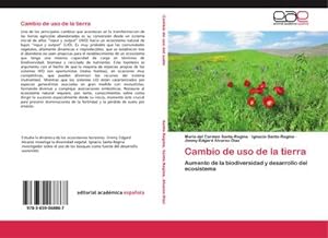 Seller image for Cambio de uso de la tierra: Aumento de la biodiversidad y desarrollo del ecosistema for sale by Rheinberg-Buch Andreas Meier eK