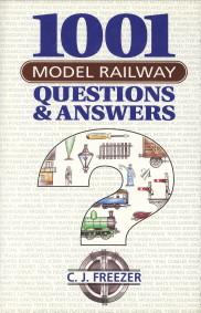 1001 Model railway questions and answers