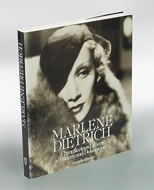 Bild des Verkufers fr Marlene Dietrich. Chronik eines Lebens in Bildern und Dokumenten. Gestaltet von Bernd Meier. zum Verkauf von Antiquariat An der Rott Oswald Eigl