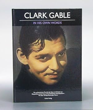 Immagine del venditore per Clark Gable in his own words - mit seinen eigenen Worten. Aus dem Amerikanischen bersetzt von Hans F. Barthel. Ein authentisches Portrt des Stars mit Zitaten aus Gesprchen, Interviews und persnlichen Notizbchern. venduto da Antiquariat An der Rott Oswald Eigl