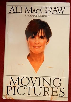 MOVING PICTURES An Autobiography