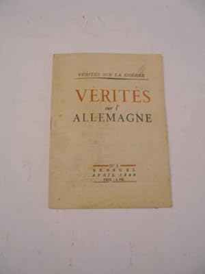 VERITES SUR LA GUERRE , VERITES SUR L' ALLEMAGNE N° 1 MENSUEL