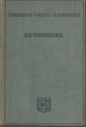 Bild des Verkufers fr Devonshire (Cambridge County Geographies) zum Verkauf von Mike Park Ltd