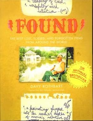 Imagen del vendedor de Found. The Best Lost, Tossed, and Forgotten Item from Around the World. a la venta por Antiquariat Jenischek