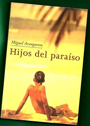 Immagine del venditore per HIJOS DEL PARAISO. venduto da Librera DANTE