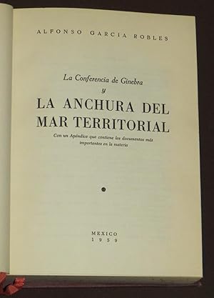 Bild des Verkufers fr La Conferencia De Ginebra Y La Anchura Del Mar Territorial zum Verkauf von Librera Urbe