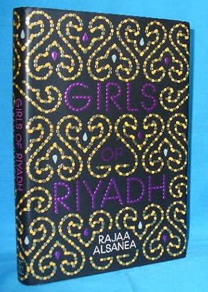 Girls of Riyadh : A Novel