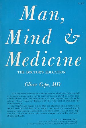 Man, Mind, and Medicine: The Doctor's Education