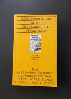Seller image for Literaturbetrieb in der Bundesrepublik Deutschland - ein kritisches Handbuch for sale by Antiquariat Strter