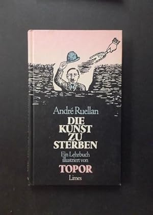 Image du vendeur pour Die Kunst zu sterben - Ein Lehrbuch mis en vente par Antiquariat Strter