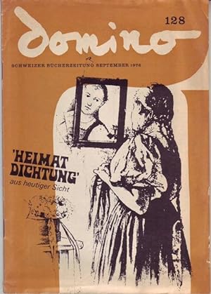 domino 128. Schweizer Bücherzeitung September 1976: "Heimatdichtung aus heutiger Sicht"