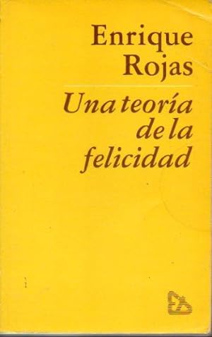 Seller image for UNA TEORA DE LA FELICIDAD. Ligeramente mareado. for sale by angeles sancha libros