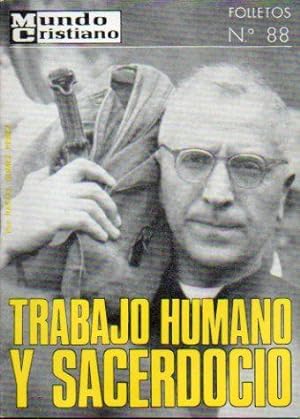 Seller image for TRABAJO HUMANO Y SACERDOCIO CRISTIANO. for sale by angeles sancha libros