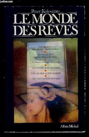 Seller image for LE MONDE DES REVES for sale by Le-Livre