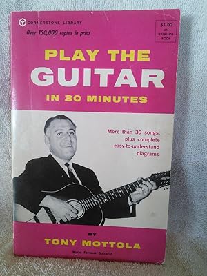 Bild des Verkufers fr Play The Guitar in 30 Minutes zum Verkauf von Prairie Creek Books LLC.