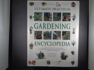 Seller image for The Ultimate Practical Gardening Encyclopedia for sale by Strawberry Hill Books