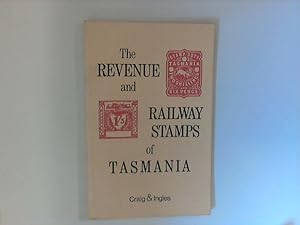 Seller image for The revenue and railway stamps of Tasmania for sale by ANTIQUARIAT FRDEBUCH Inh.Michael Simon