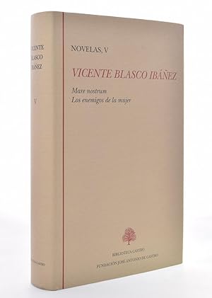 Imagen del vendedor de NOVELAS, V. MARE NOSTRUM / LOS ENEMIGOS DE LA MUJER a la venta por Librera Monogatari