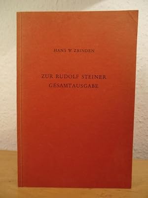 Image du vendeur pour Zur Rudolf Steiner Gesamtausgabe mis en vente par Antiquariat Weber
