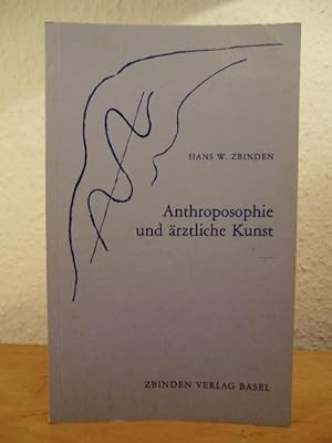 Imagen del vendedor de Anthroposophie und rztliche Kunst. Ein Vortrag, gehalten in Mailand am 11. Mai 1957 a la venta por Antiquariat Weber