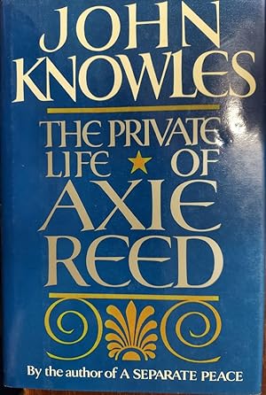 Imagen del vendedor de The Private Life of Axie Reed a la venta por The Book House, Inc.  - St. Louis