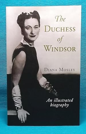 Imagen del vendedor de The Duchess of Windsor: An Illustrated Biography a la venta por Wormhole Books